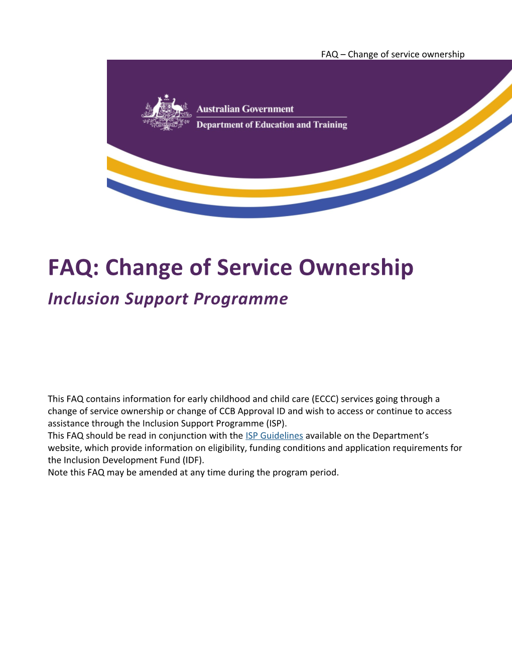 FAQ: Change of Service Ownership
