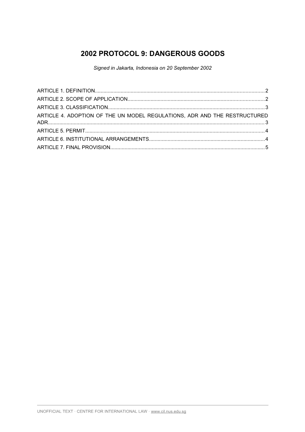 2002 Protocol 9: Dangerous Goods