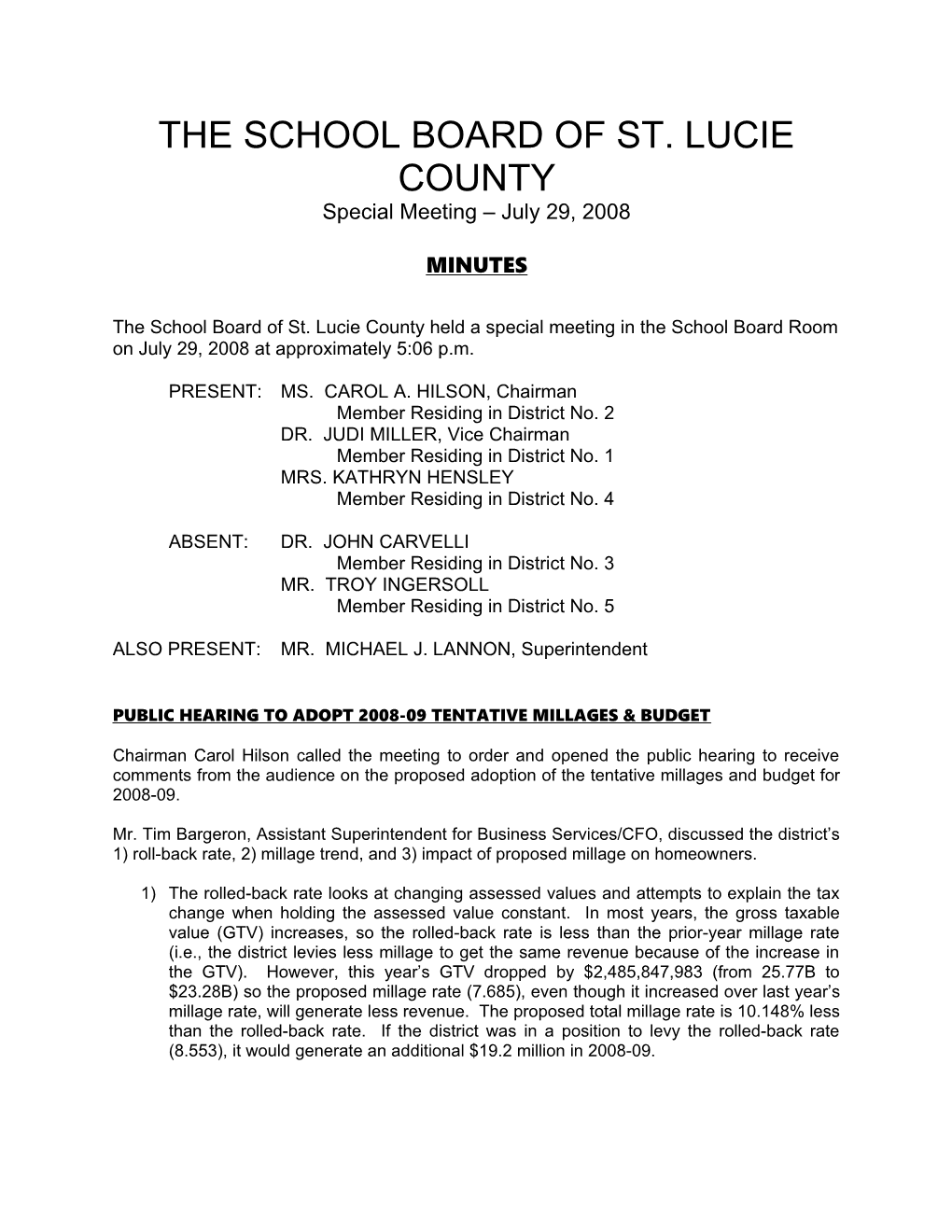 07-29-08 SLCSB Special/Budget Hearing Meeting Minutes