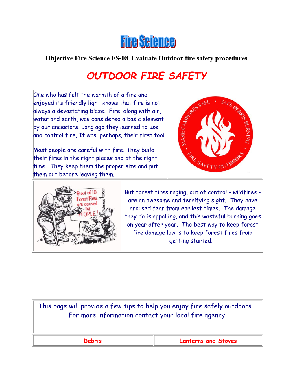 Objective Fire Science FS-08Evaluate Outdoor Fire Safety Procedures