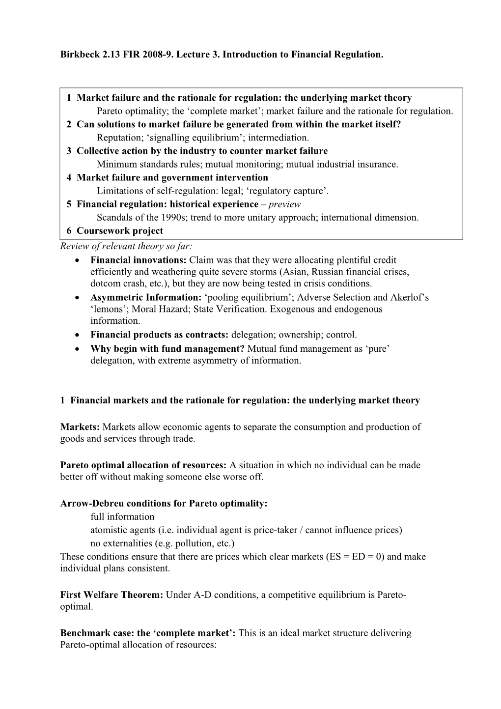 Birkbeck 2.13 FIR 2008-9. Lecture 3. Introduction to Financial Regulation