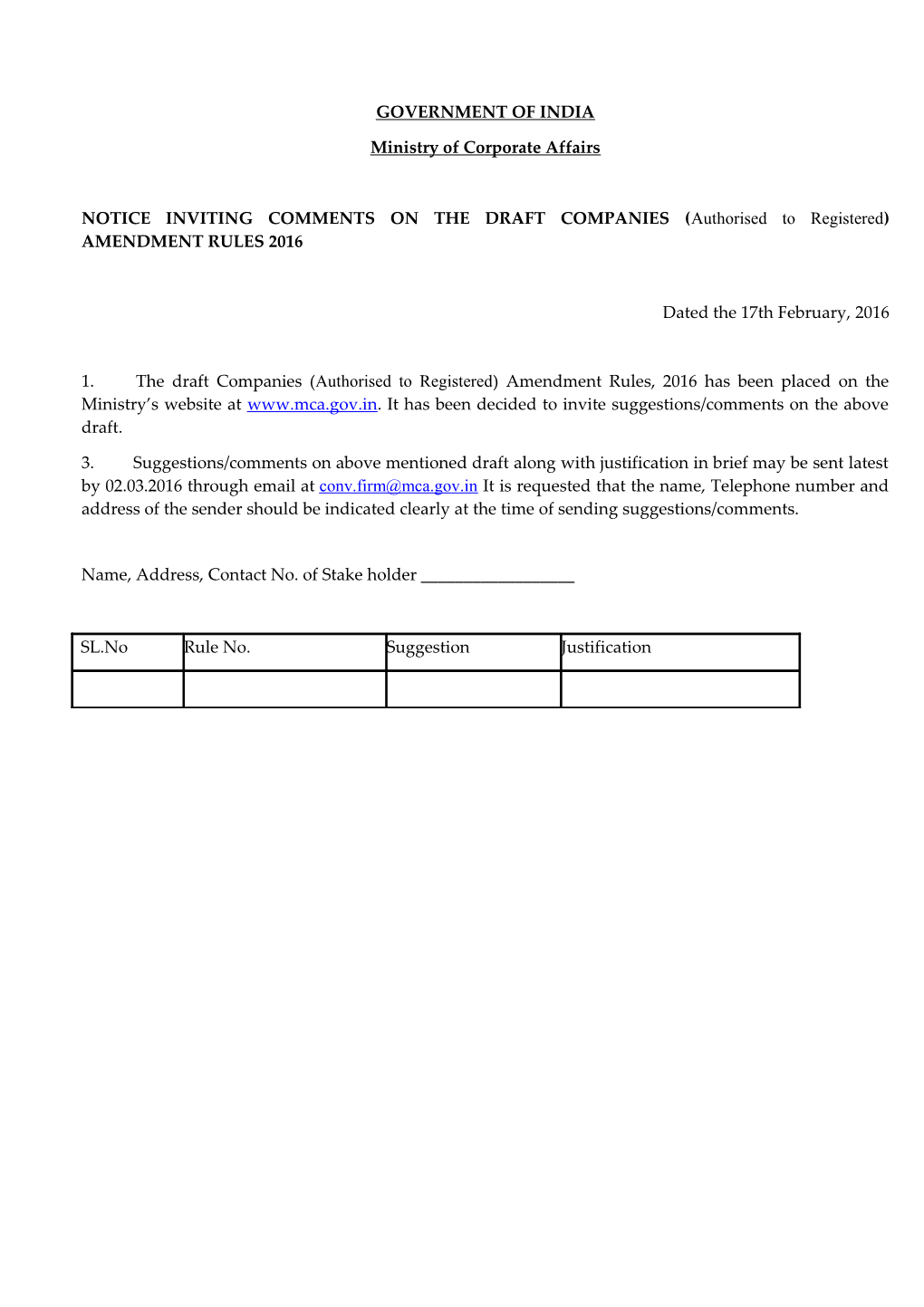NOTICE INVITING COMMENTS on the DRAFT COMPANIES (Authorised to Registered) AMENDMENT RULES