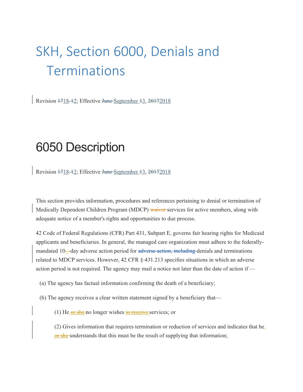 SKH, Section 6000, Denials and Terminations