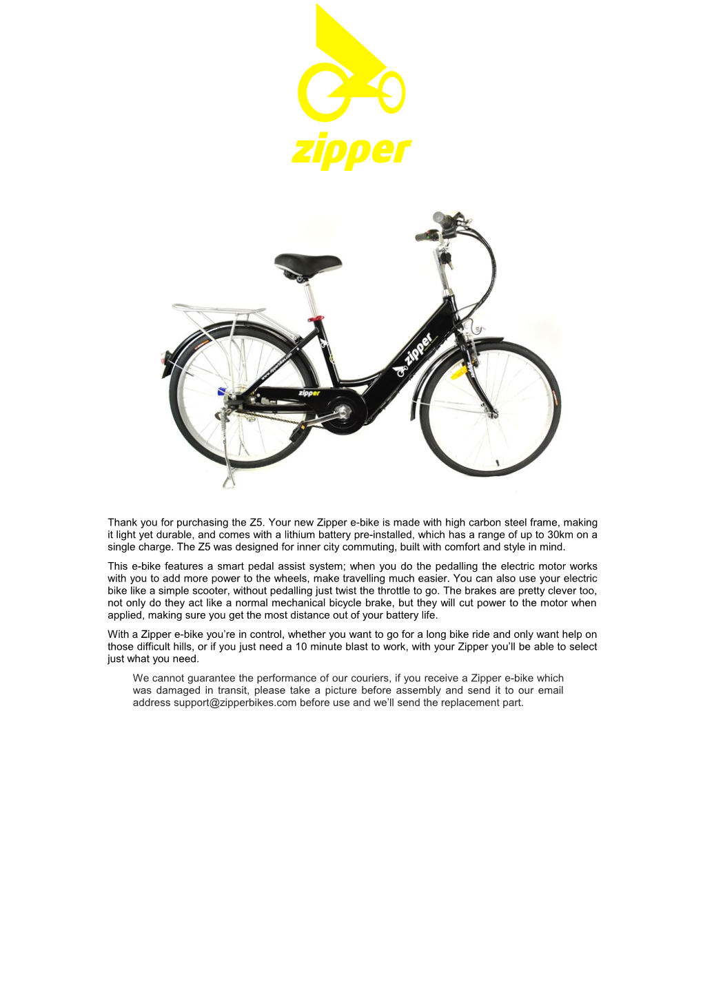 Thank You for Purchasing the Z5. Your New Zipper E-Bike Is Made with High Carbon Steel