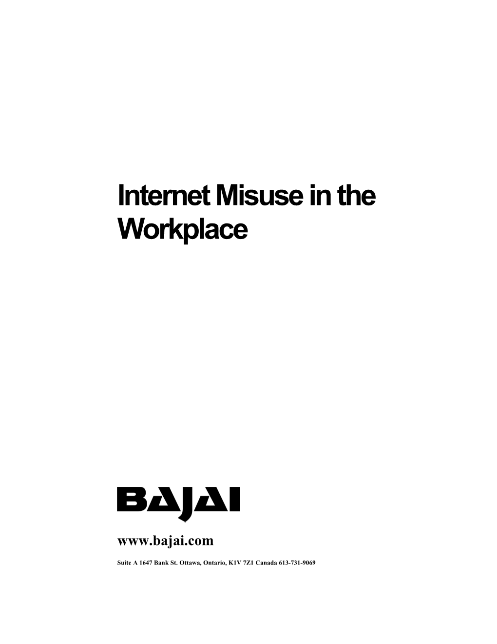 Internet Misuse in the Workplace