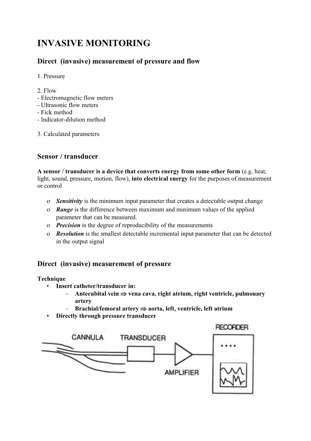 Direct (Invasive) Measurement of Pressure and Flow