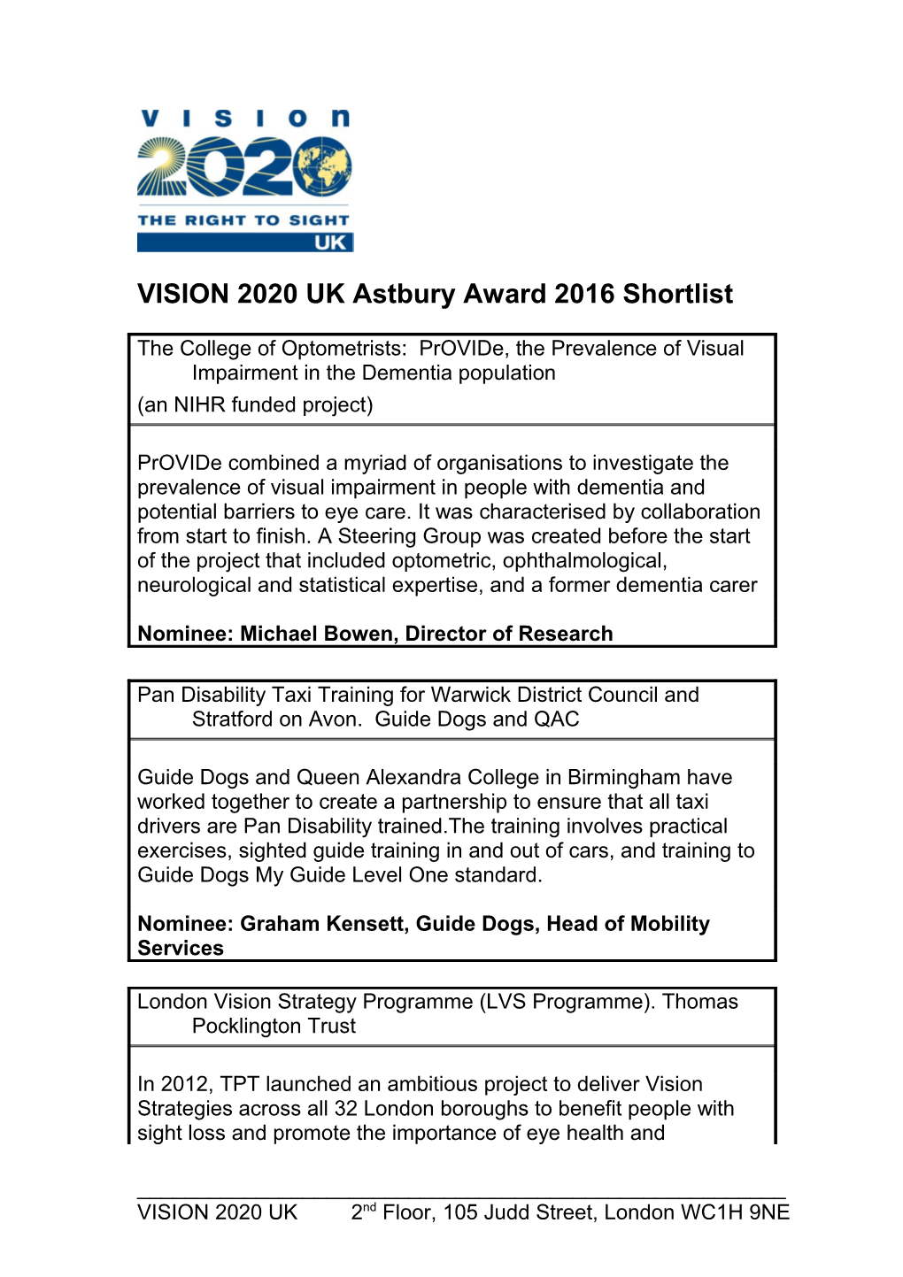 VISION 2020 Ukastbury Award 2016 Shortlist