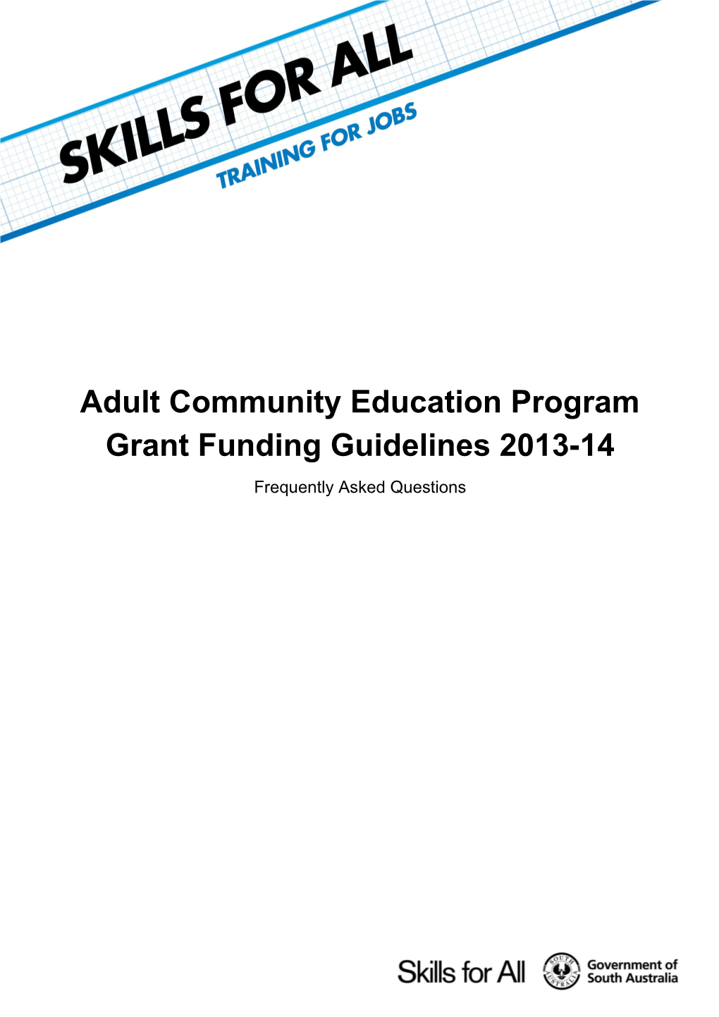 Adult Community Education Program Grant Funding Guidelines 2013-14