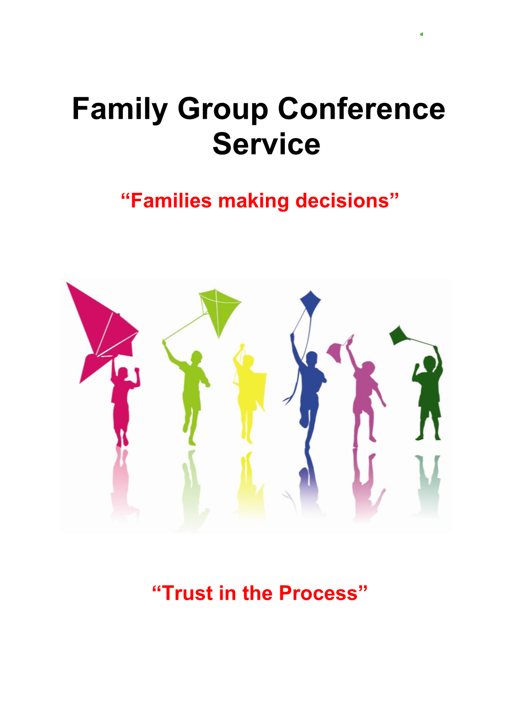 Milton Keynes Family Group Conferencetrust in the Process