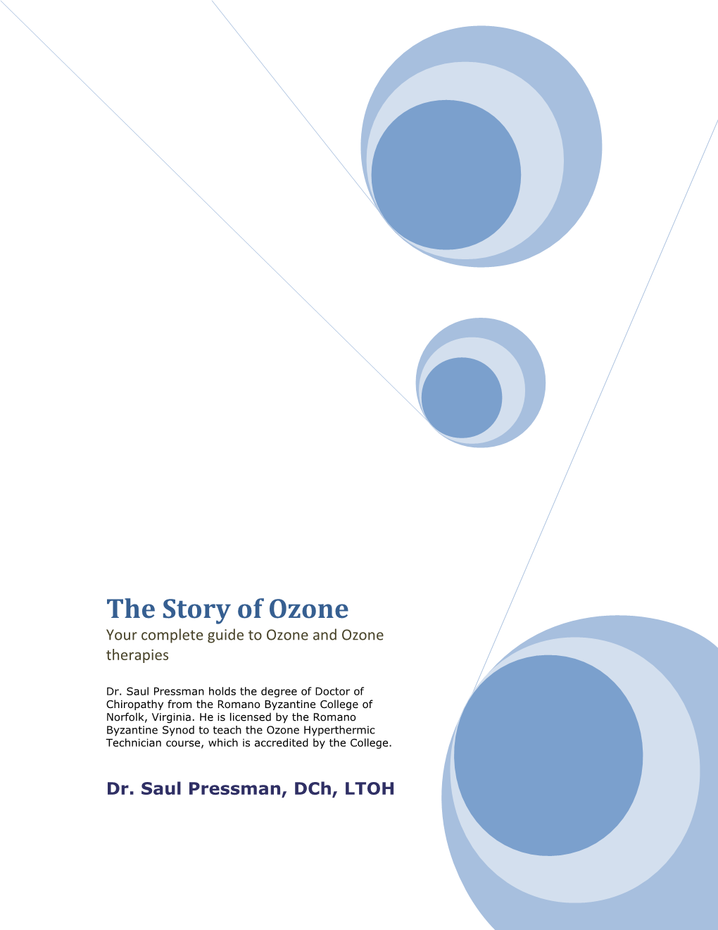 The Story of Ozone by Dr. Saul Pressman, Dch, LTOH
