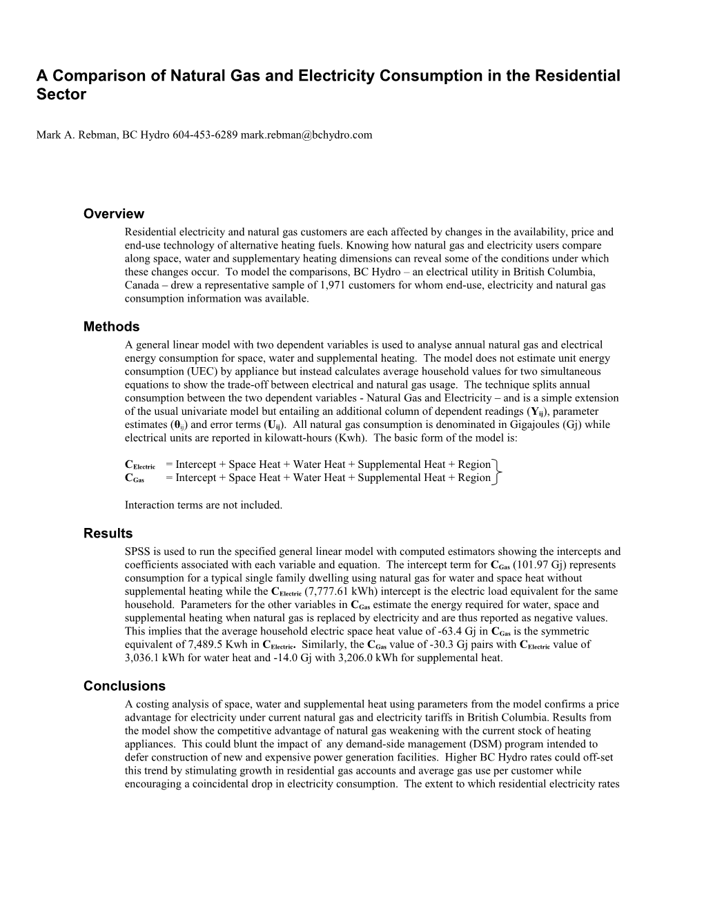 A Comparison of Natural Gas and Electricity Consumption in the Residential Sector