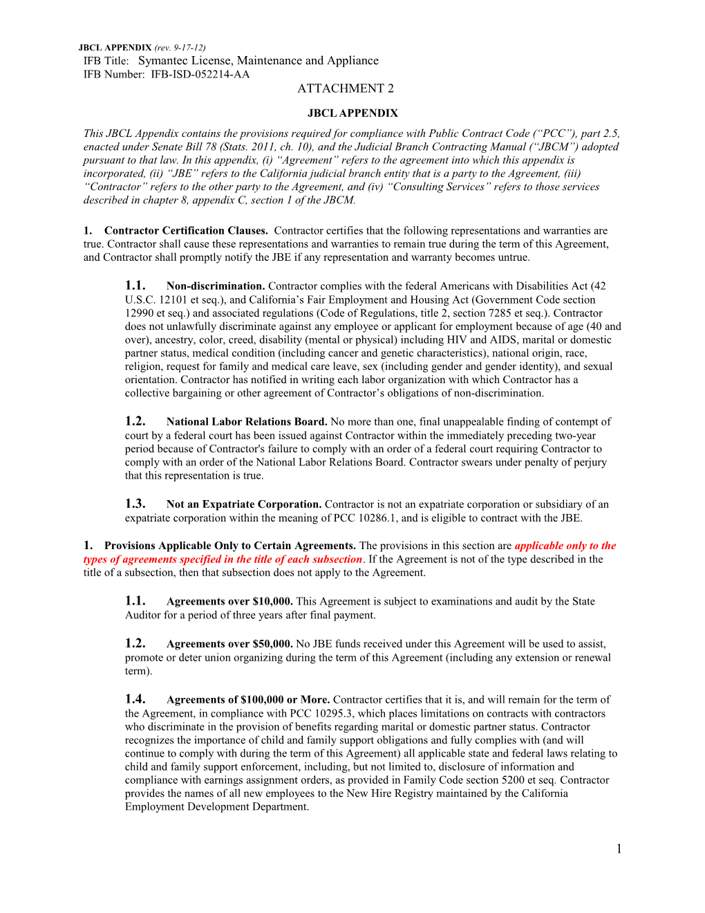 IFB Title: Symantec License, Maintenance and Appliance