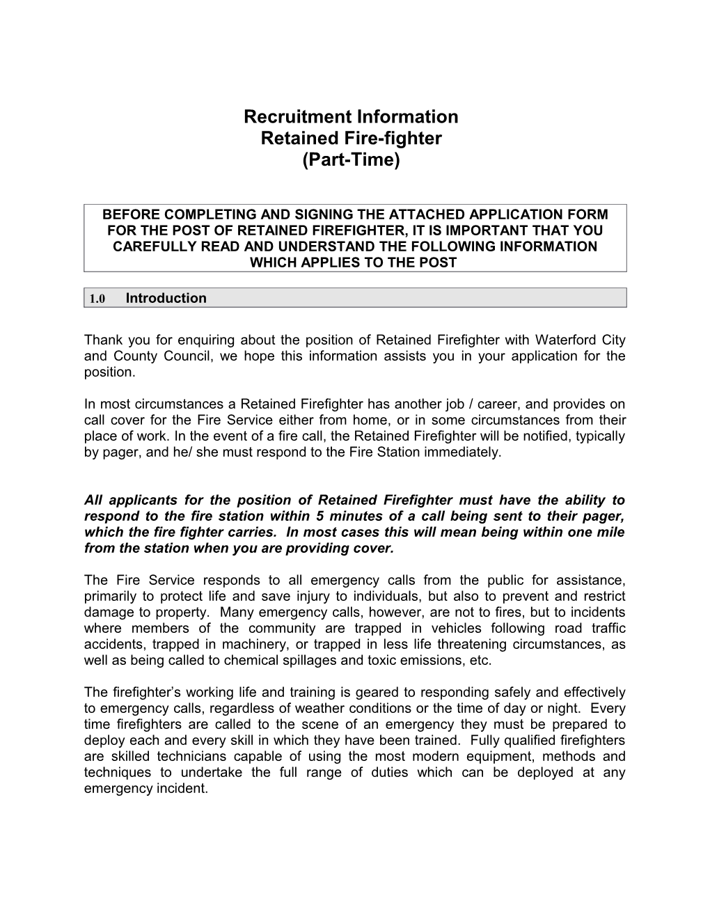 Recruitment Information Retained Fire