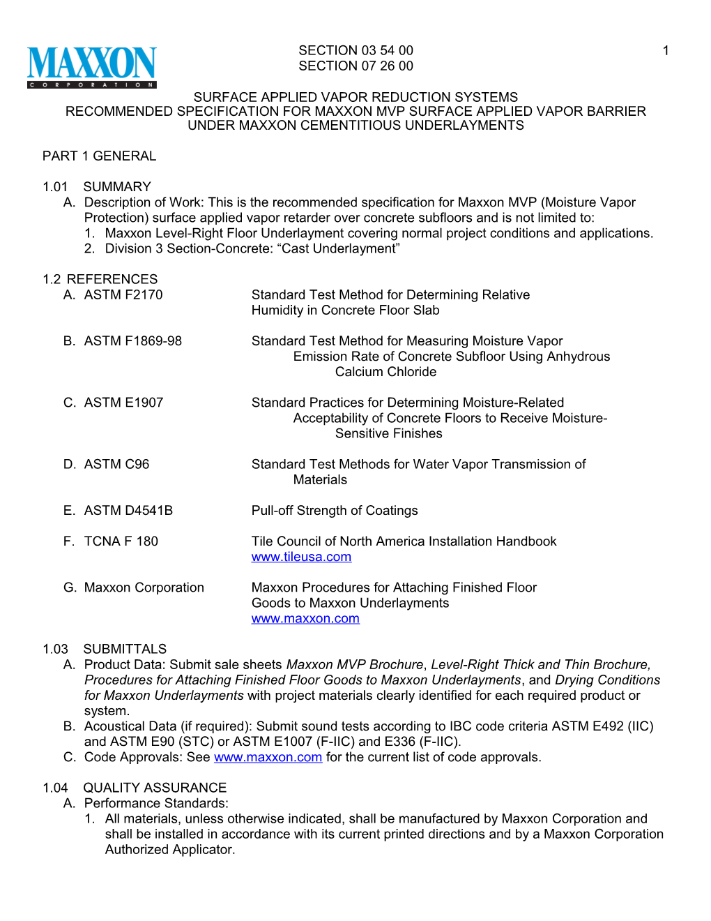 Recommended Specification for Maxxon Mvp Surface Applied Vapor Barrier Under Maxxon Cementitious