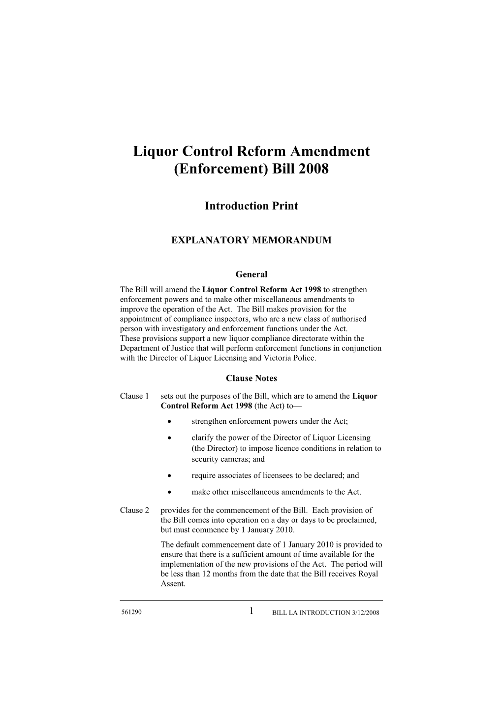 Liquor Control Reform Amendment (Enforcement) Bill 2008
