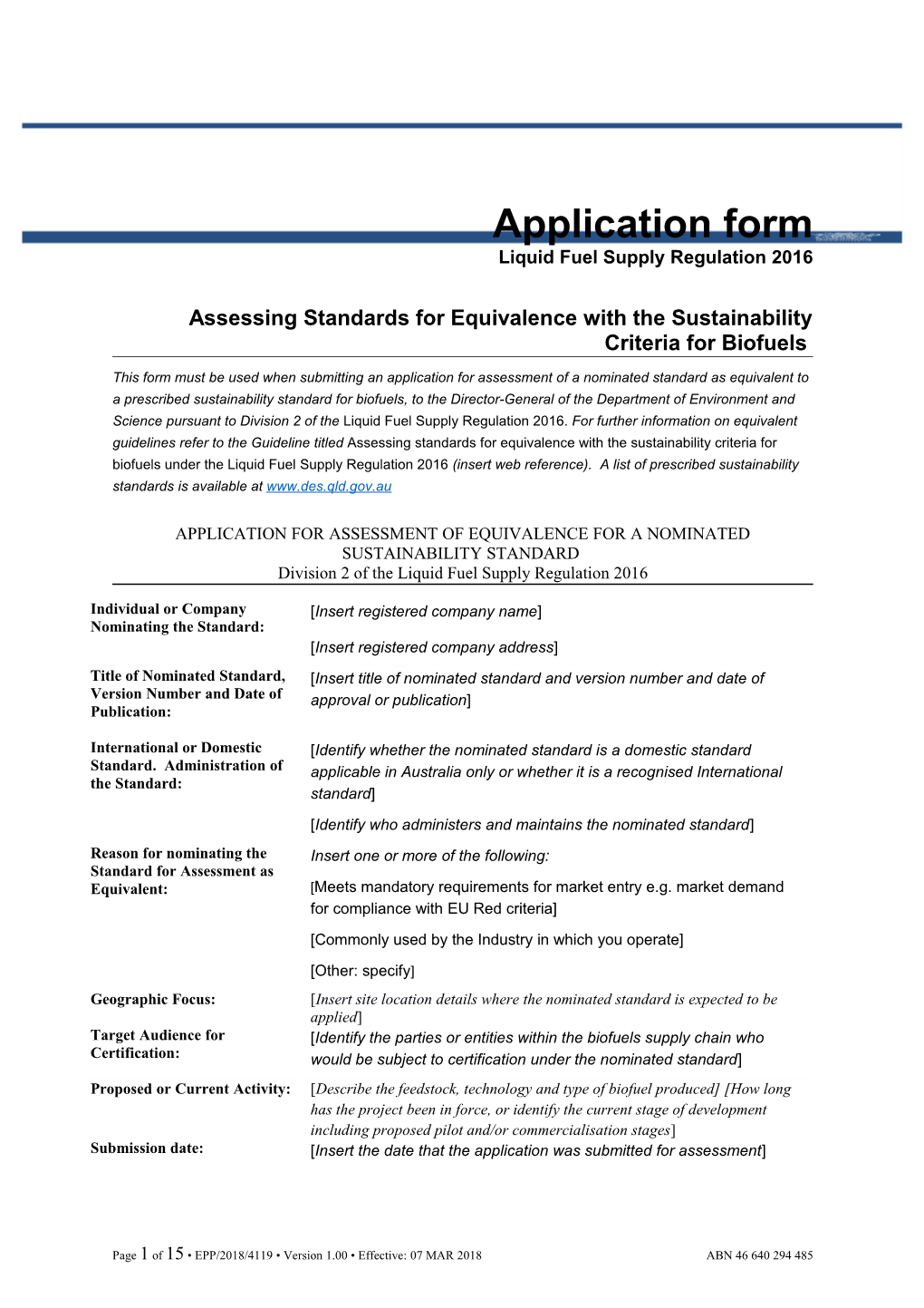 Application Form for Assessing Standards for Equivalence with the Sustainability Criteria