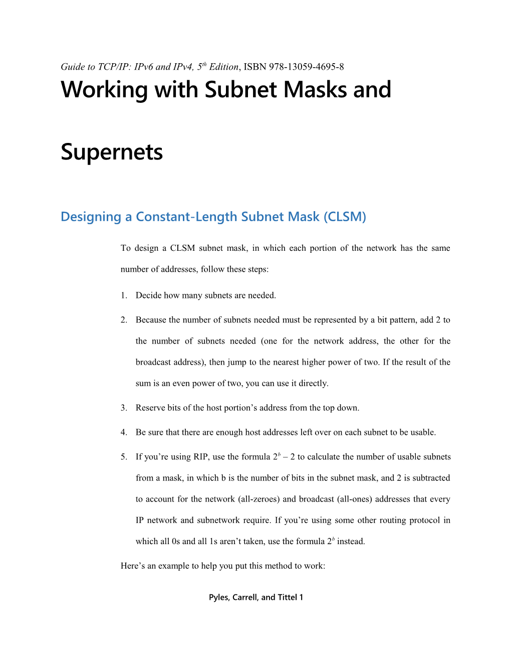 Designing a Constant-Length Subnet Mask (CLSM)