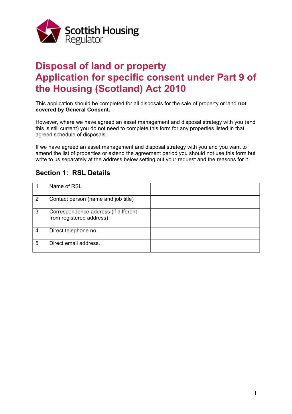 Application for Specific Consent Under Part 9 of the Housing (Scotland) Act 2010