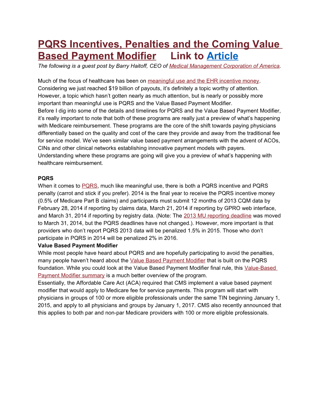 PQRS Incentives, Penalties and the Coming Value Based Payment Modifier Link to Article
