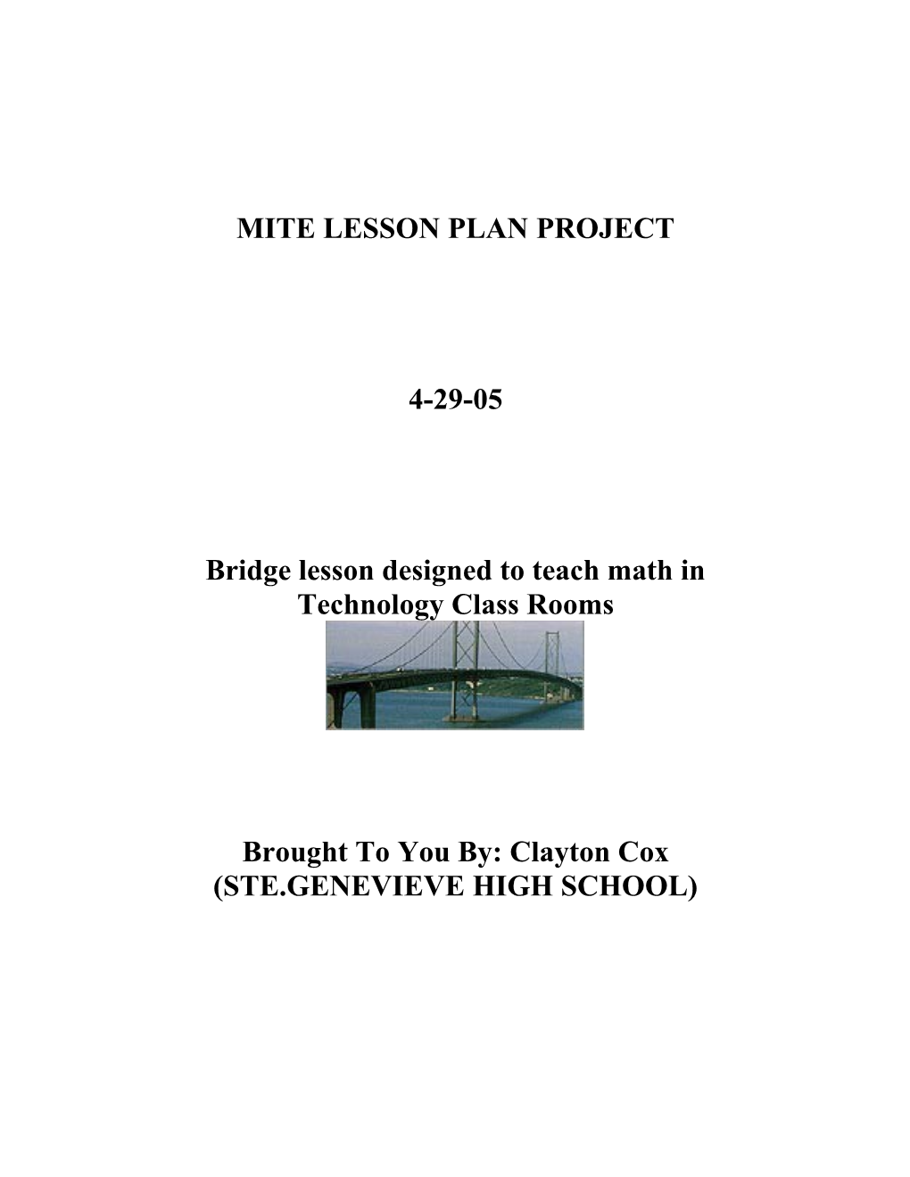 Bridge Lesson Designed to Teach Math in Technology