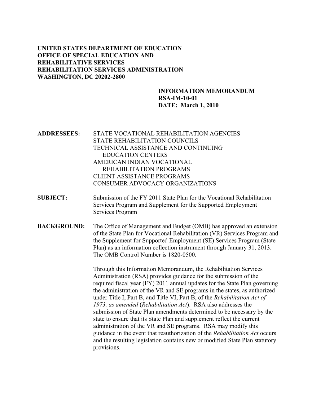 RSA-IM-10-01: Submission of the FY 2011 State Plan for the Vocational Rehabilitation Services