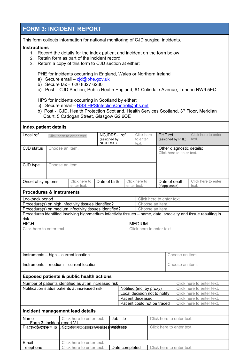 Form 3: Incident Report