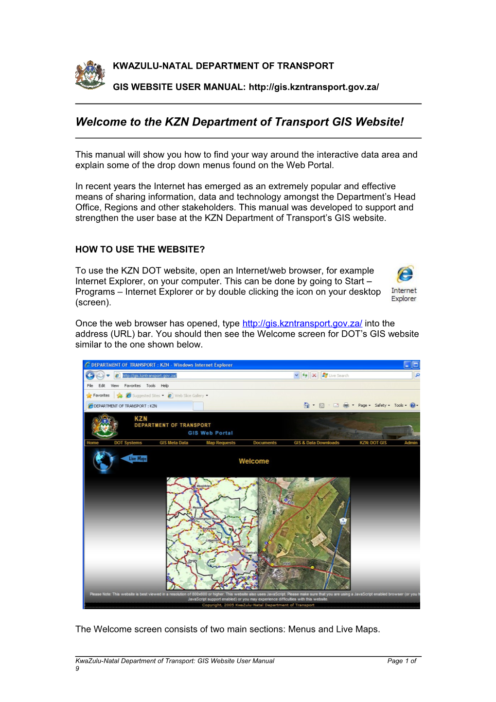 Welcome to the KZN Department of Transport GIS Website!