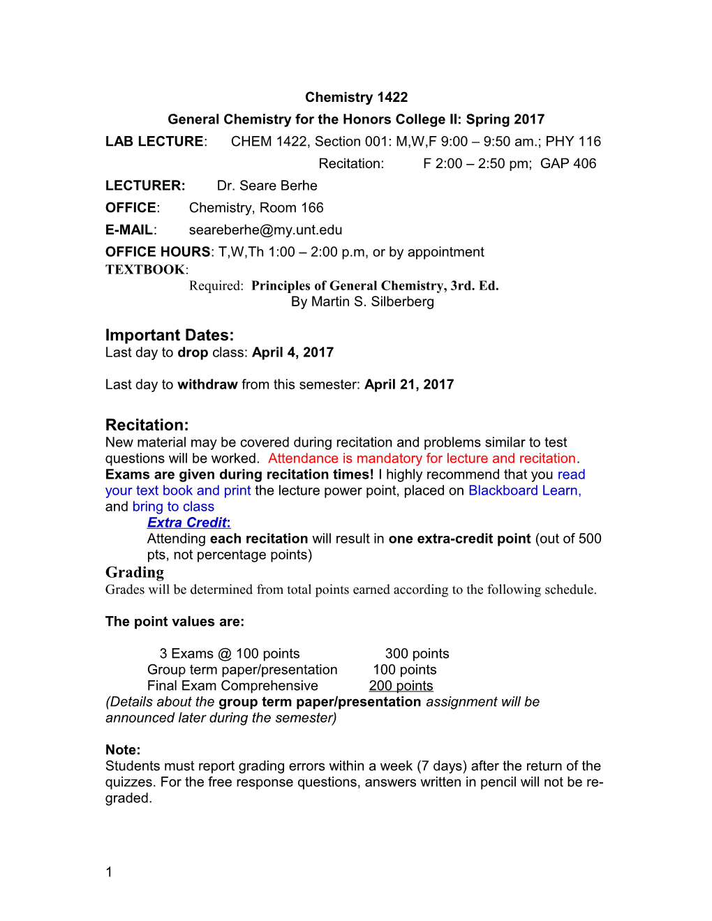 General Chemistry for the Honors College II: Spring 2017