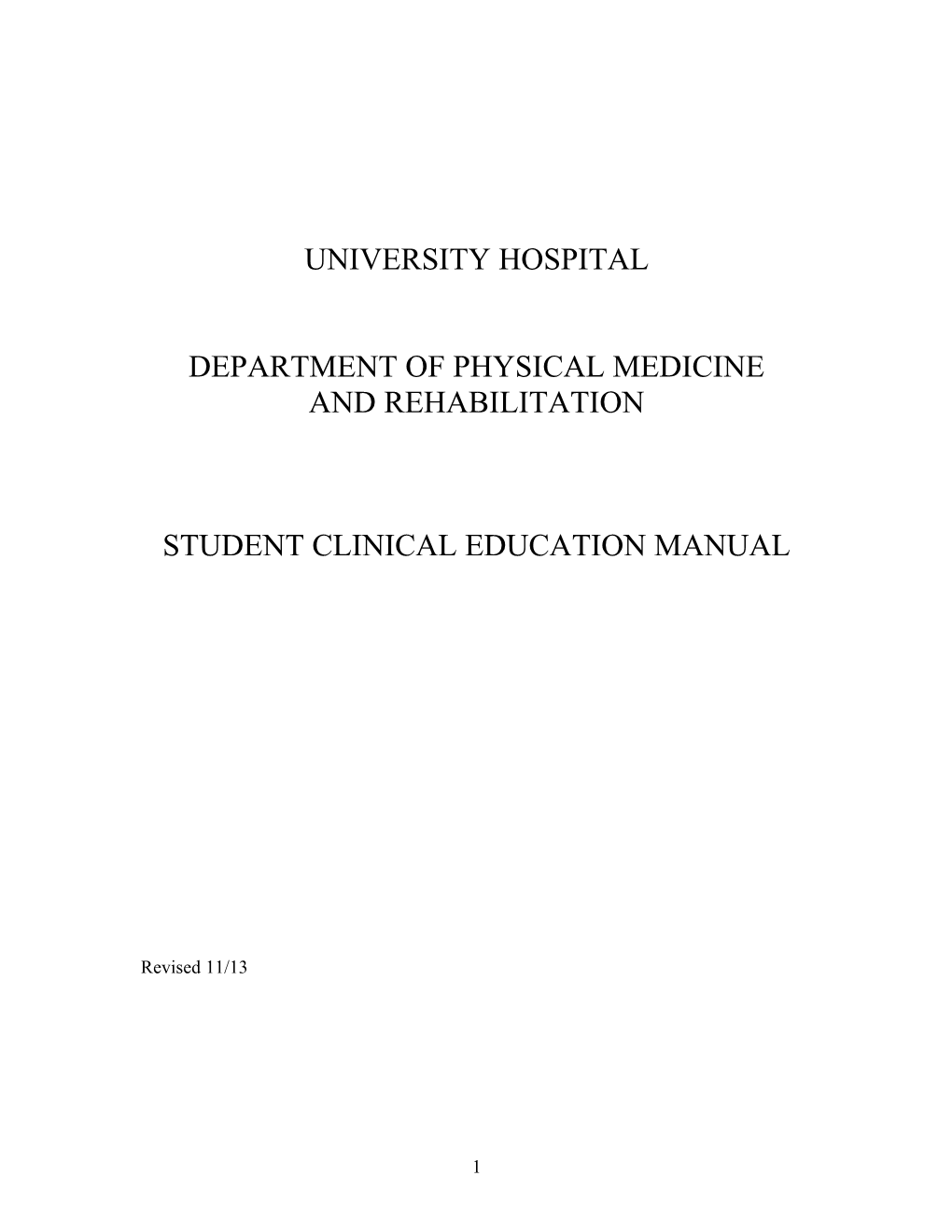 Department of Physical Medicine and Rehabilitation Organizational Chart