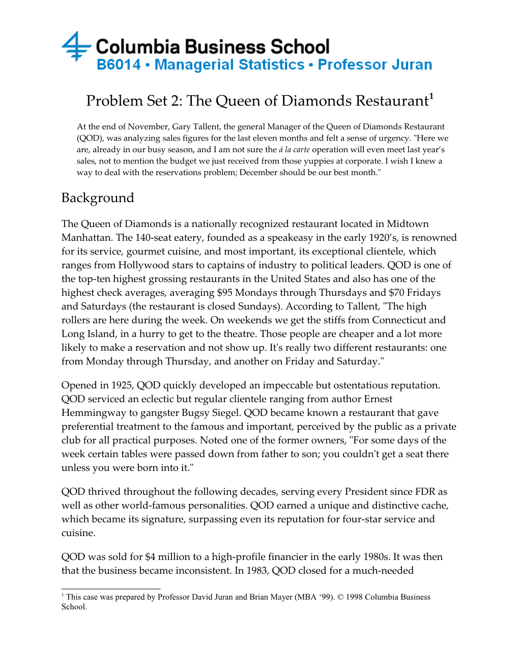 Problem Set 2: the Queen of Diamonds Restaurant 1
