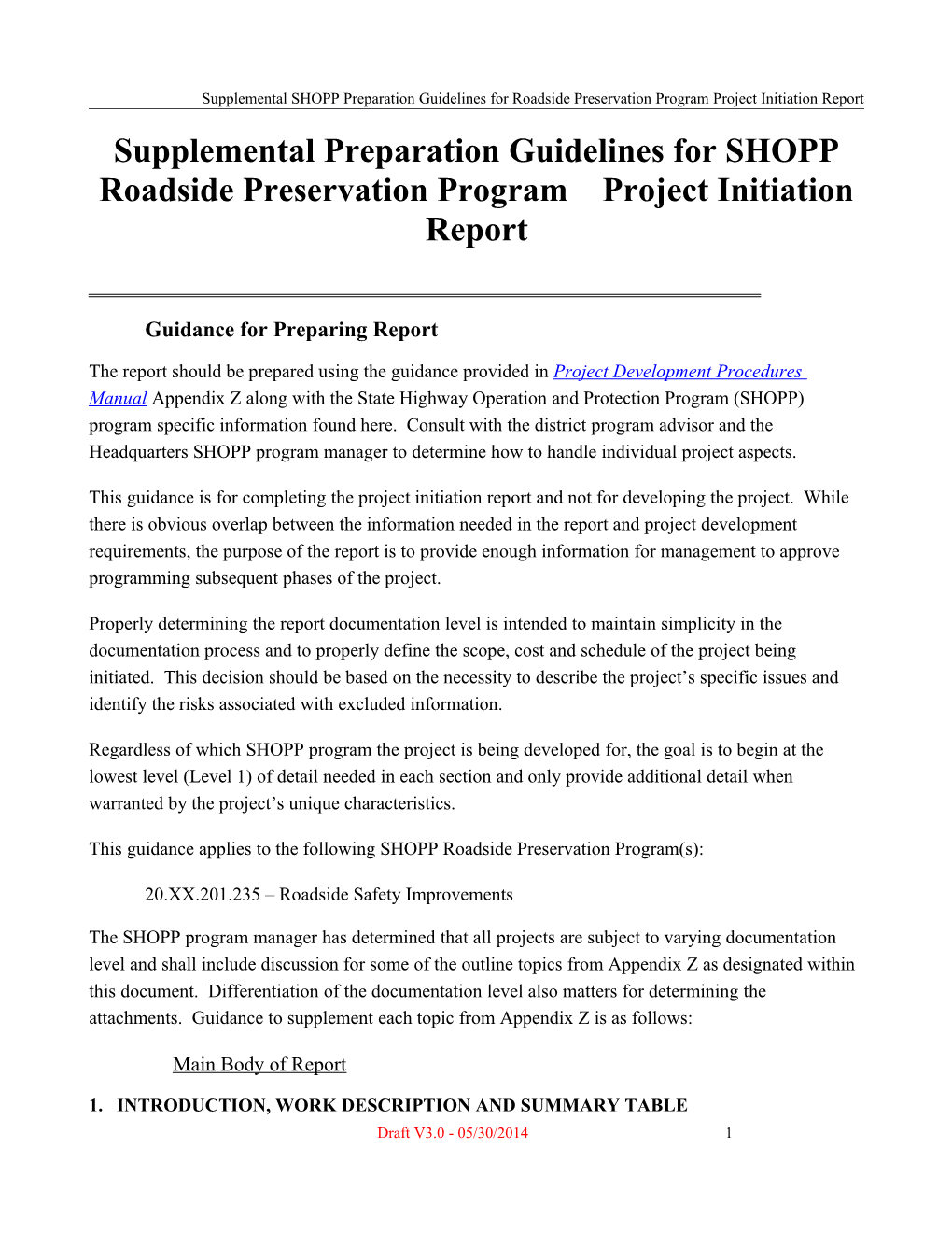 Supplemental SHOPP Preparation Guidelines for Roadside Preservationprogram Project Initiation