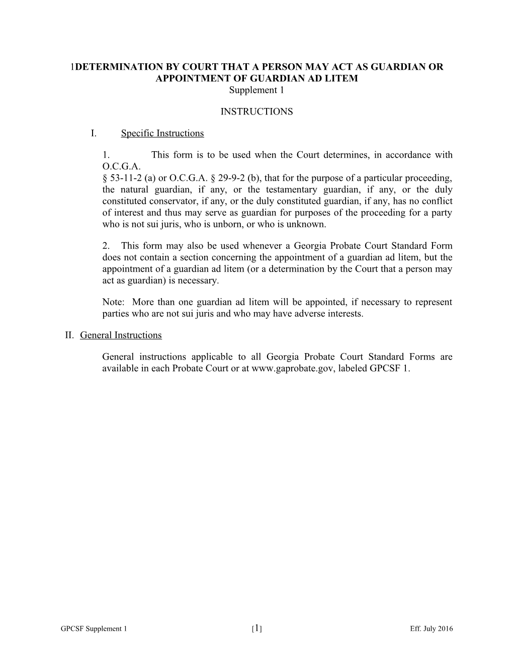 Determination by Court That a Person May Act As Guardian Or Appointment of Guardian Ad Litem