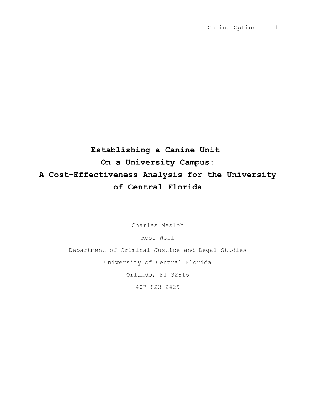 A Cost-Effectiveness Analysis for the University of Central Florida