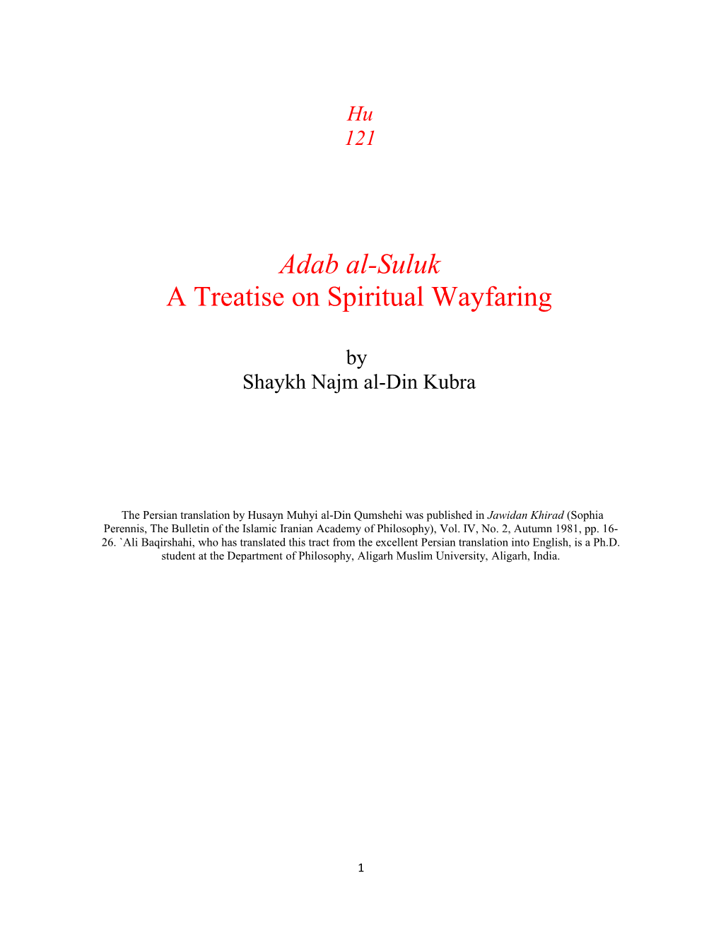 Adab Al-Suluk: a Treatise on Spiritual Wayfaring