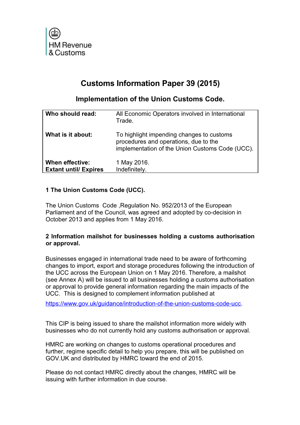 Implementation of the Union Customs Code