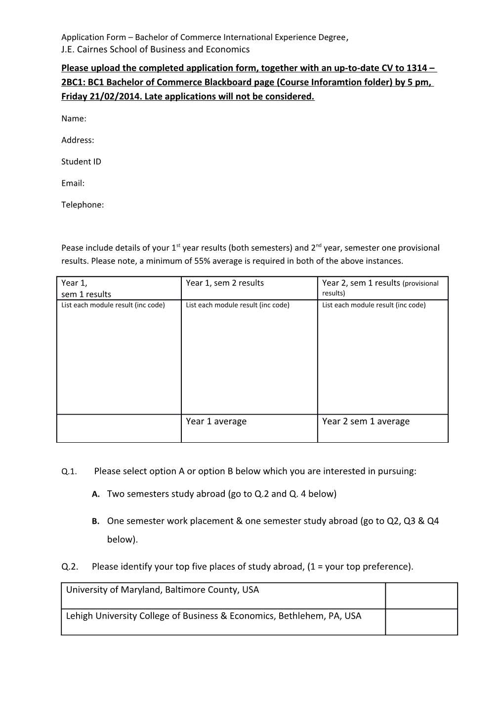 Application Form Bachelor of Commerce International Experience Degree, J.E. Cairnes School