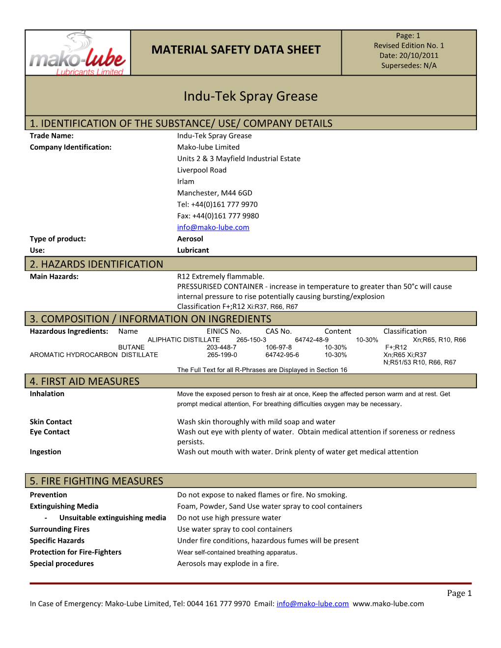 Trade Name:Indu-Tekspray Grease