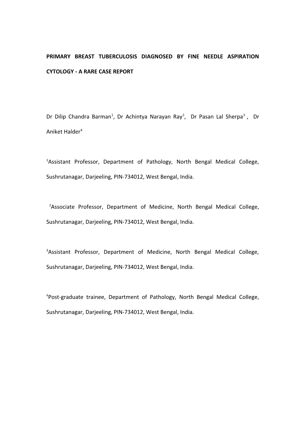 A Rare Case of Primary Breast Tuberculosis a Case Report