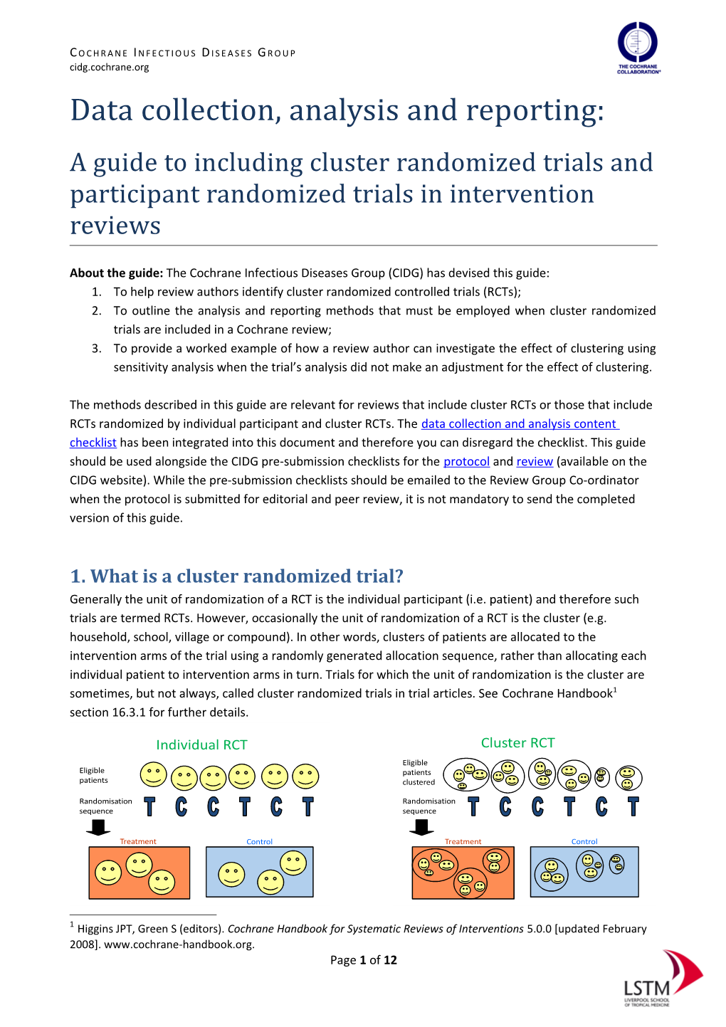 Data Collection, Analysis and Reporting