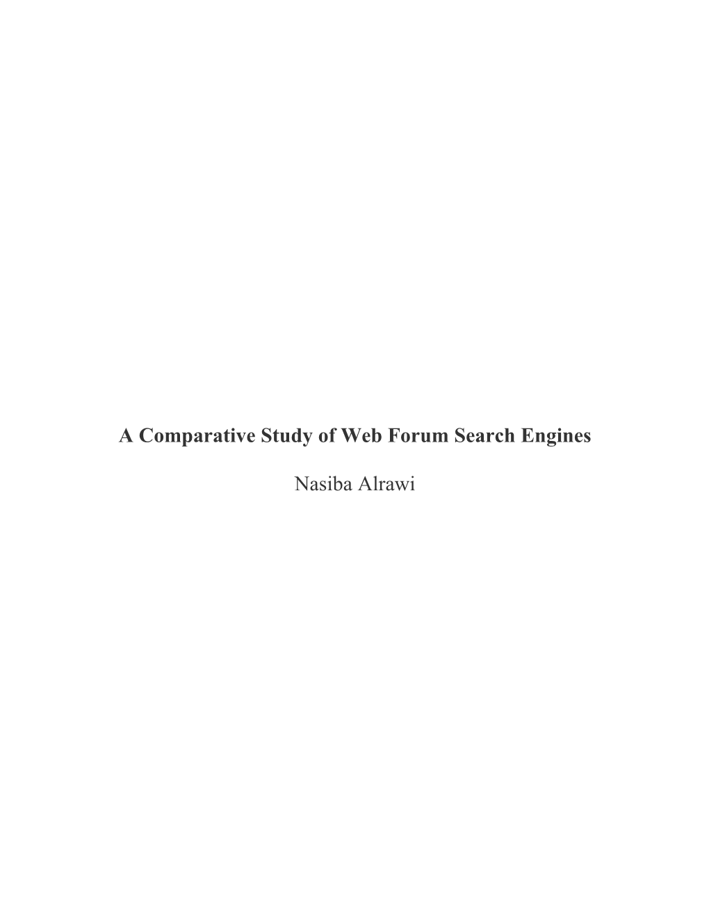 A Comparative Study of Web Forum Search Engines