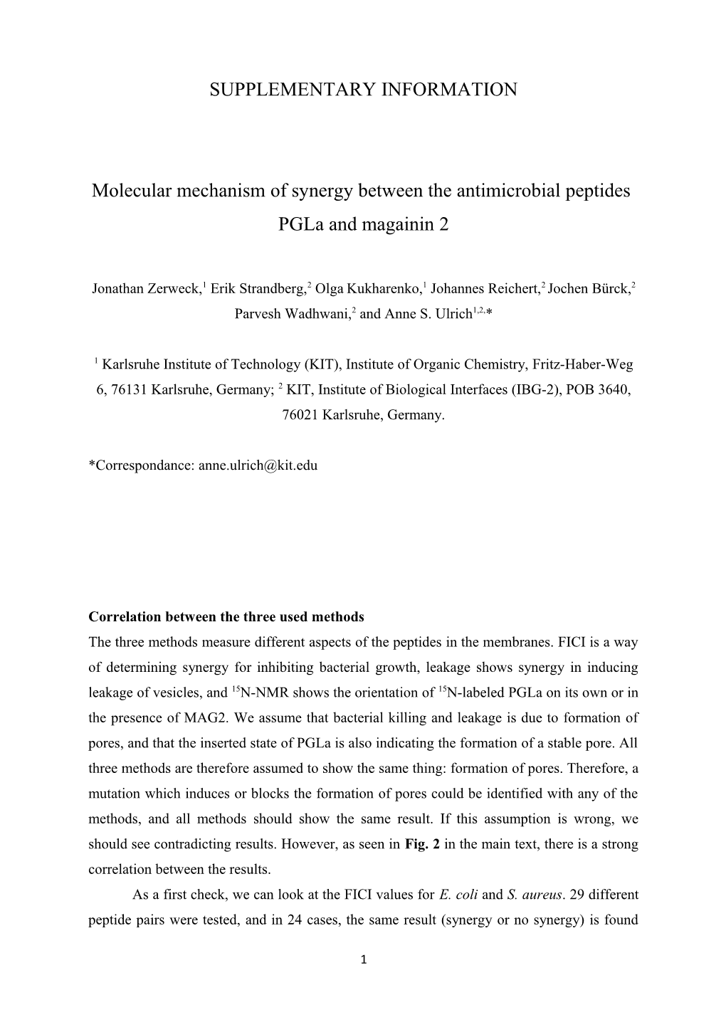 Molecular Mechanism of Synergy Between the Antimicrobial Peptides