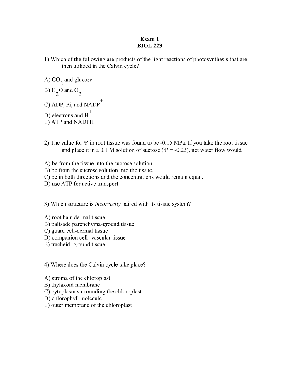 1) Which of the Following Are Products of the Light Reactions of Photosynthesis That Are