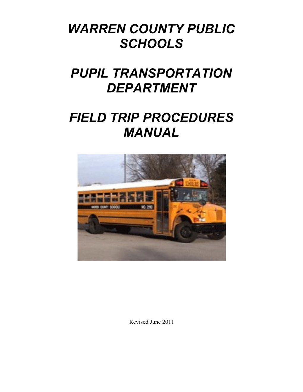 Field Trip Procedures Manuel