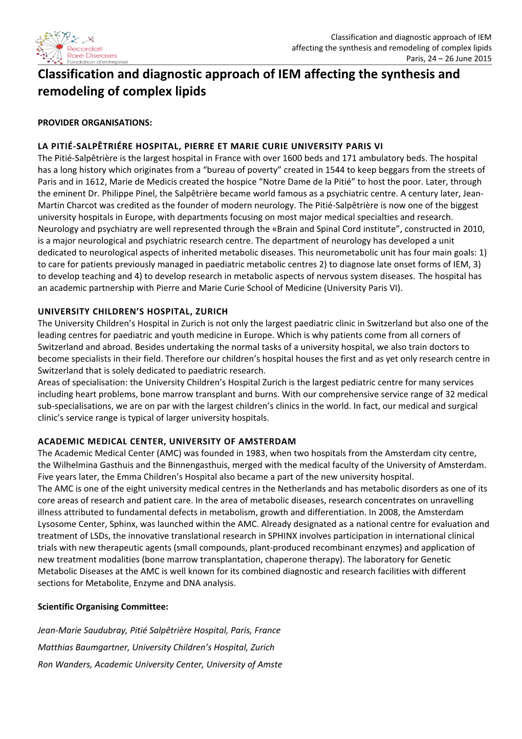 Classification and Diagnostic Approach of IEM Affecting the Synthesis and Remodeling Of