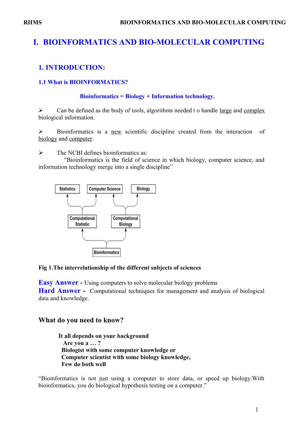 Bioinformatics and Bio-Molecular Computing