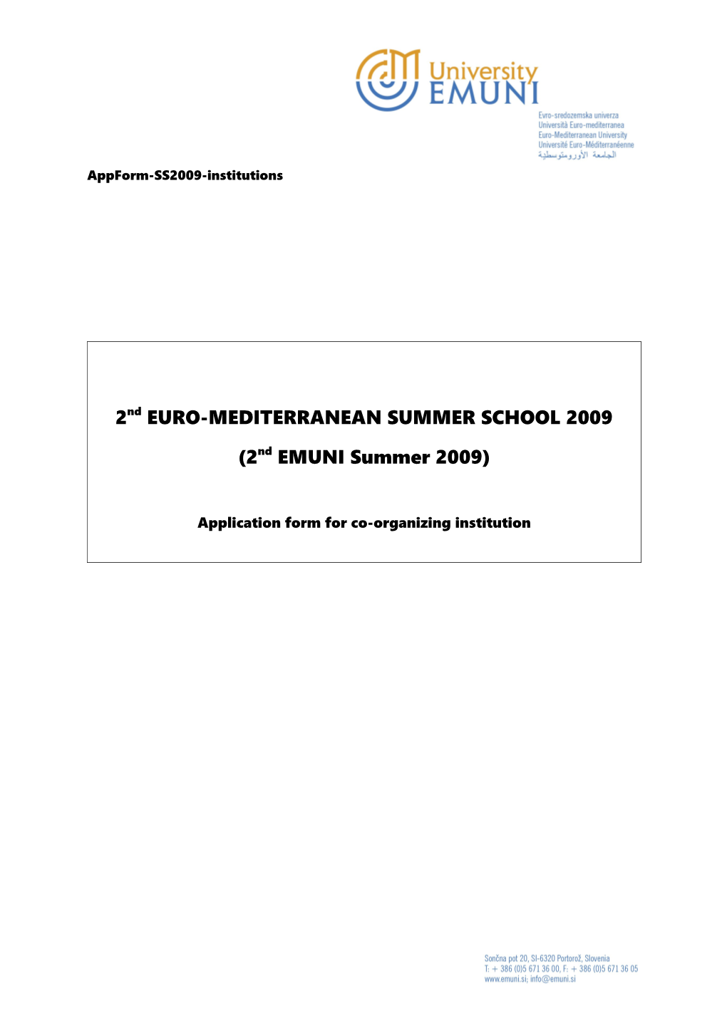 EMUNI University Appform-SS2009-Institutions