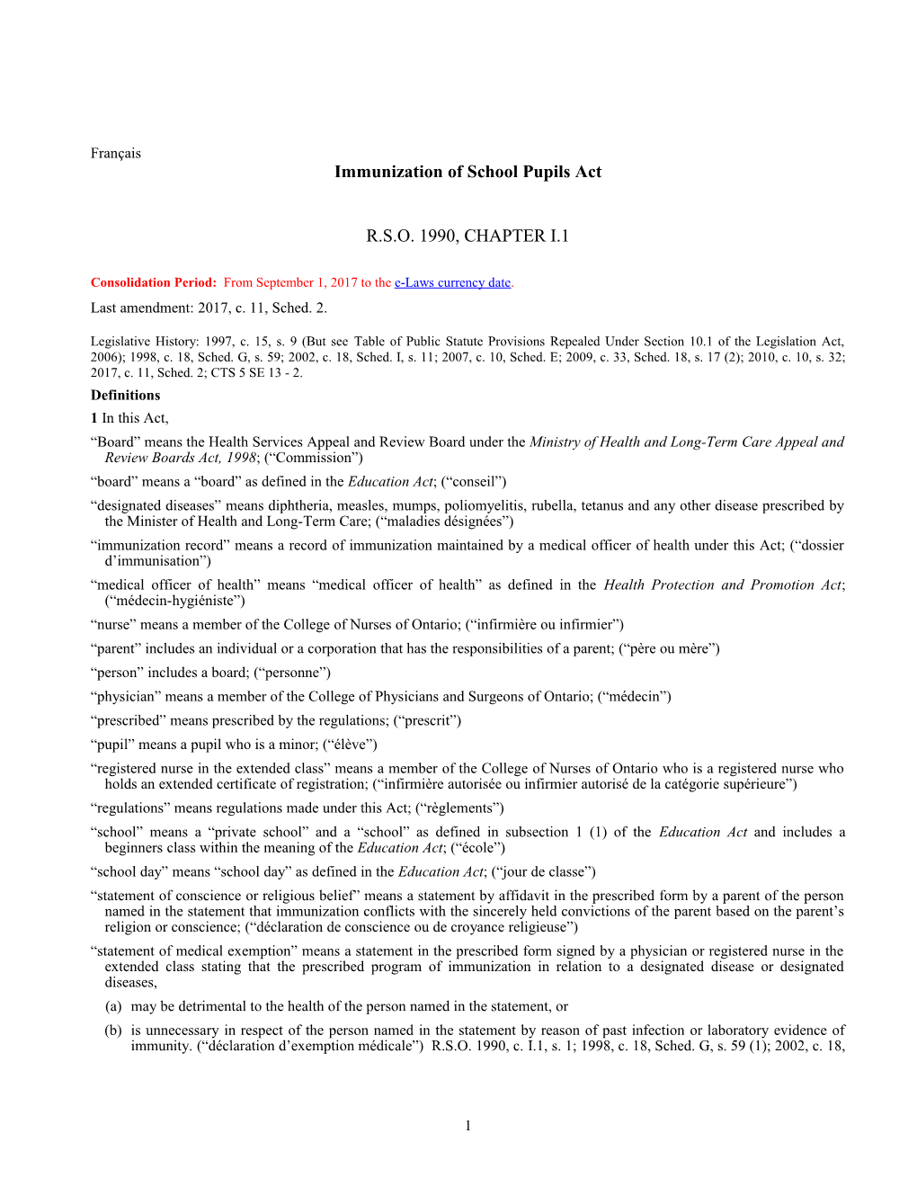 Immunization of School Pupils Act, R.S.O. 1990, C. I.1