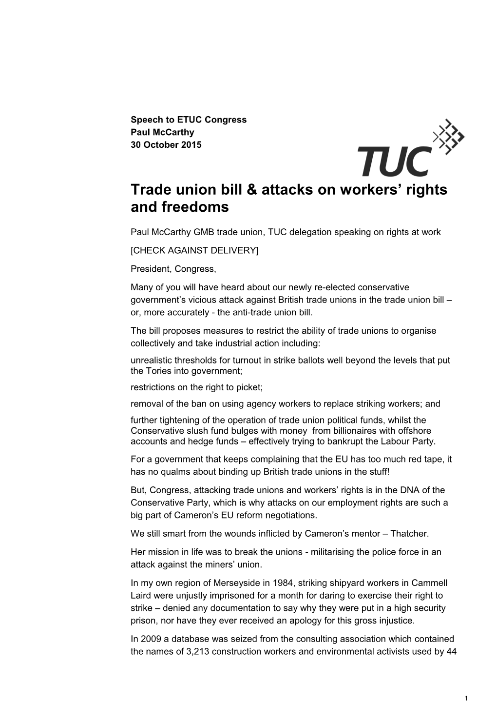 Paul Mccarthy GMB Trade Union, TUC Delegation Speaking on Rights at Work