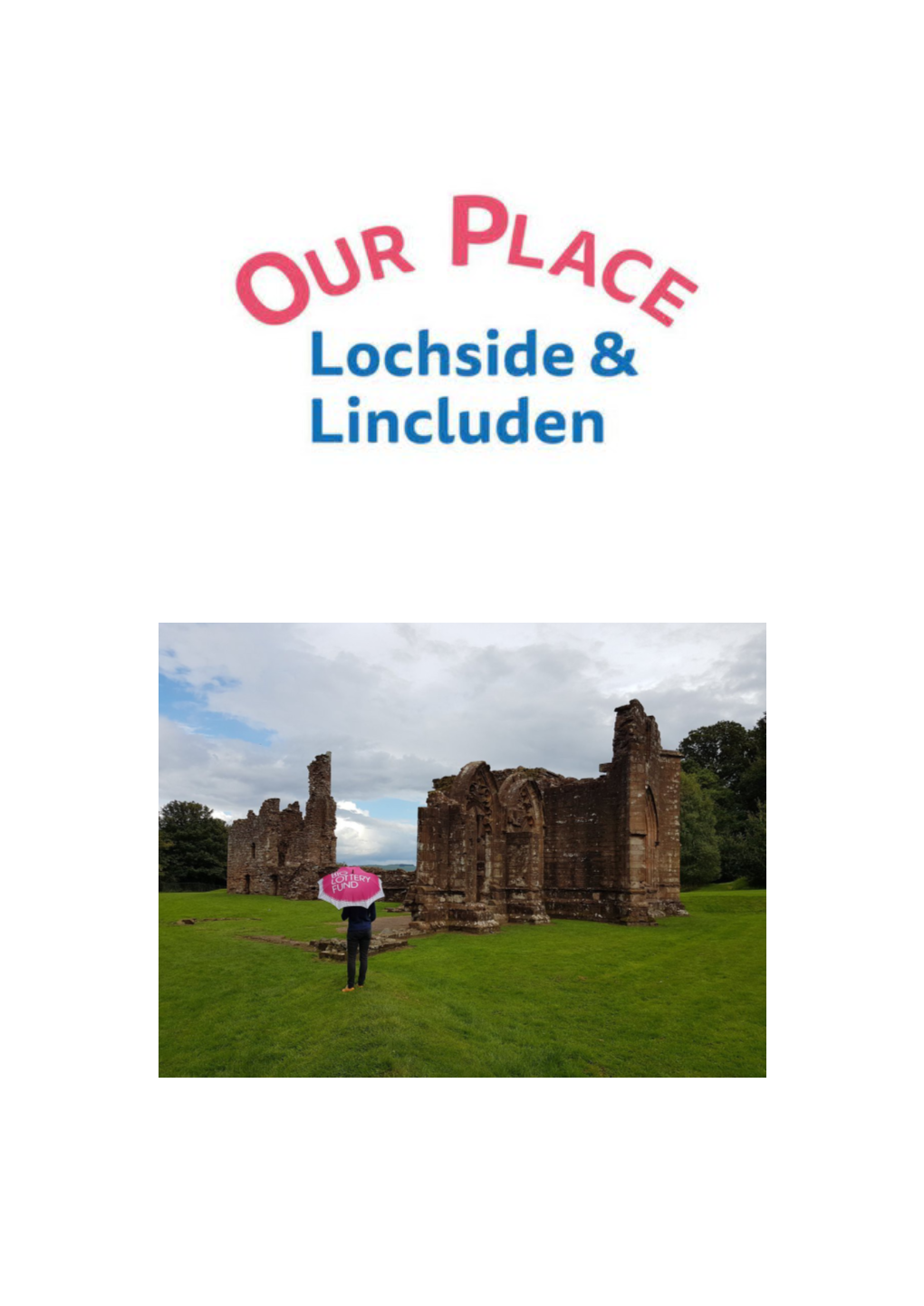1.5 Million for Lochside and Lincluden
