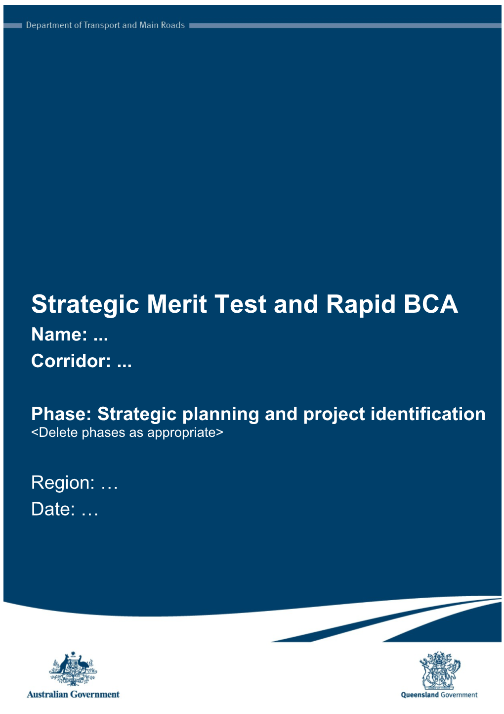 National Projects - Strategic Merit Test and Rapid BCA Template